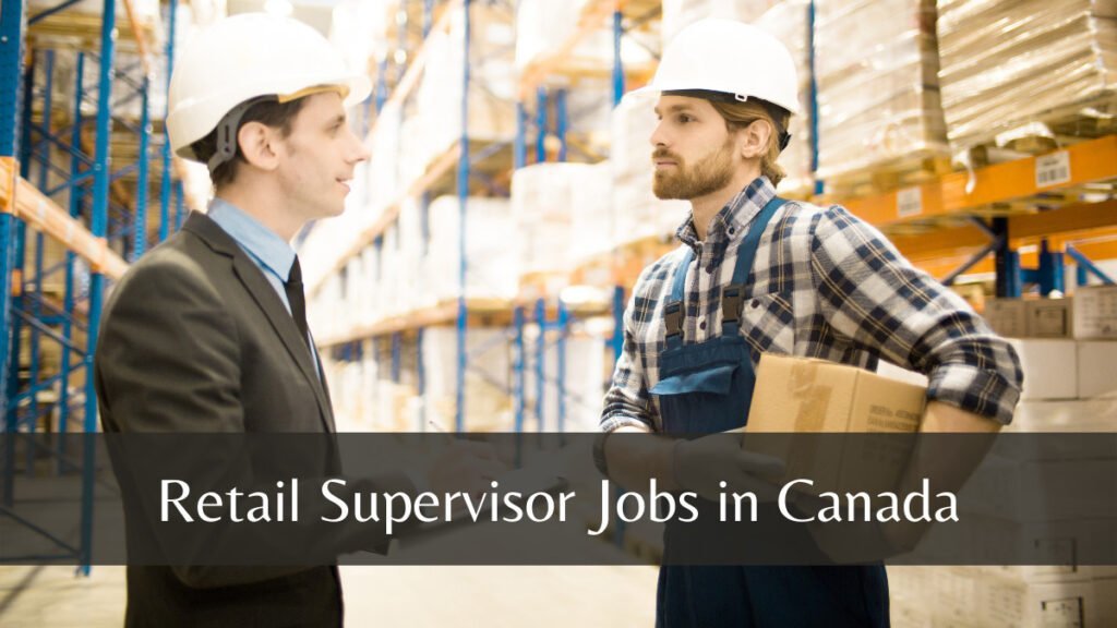 Retail Supervisor Jobs in Canada