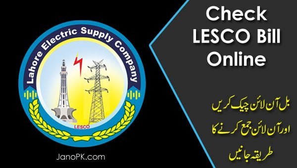 How to Check LESCO Bill Online?