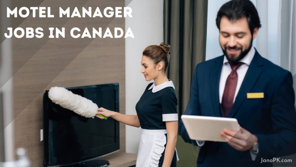 Motel Manager Jobs In Canada 2023 Salary 30 Hour