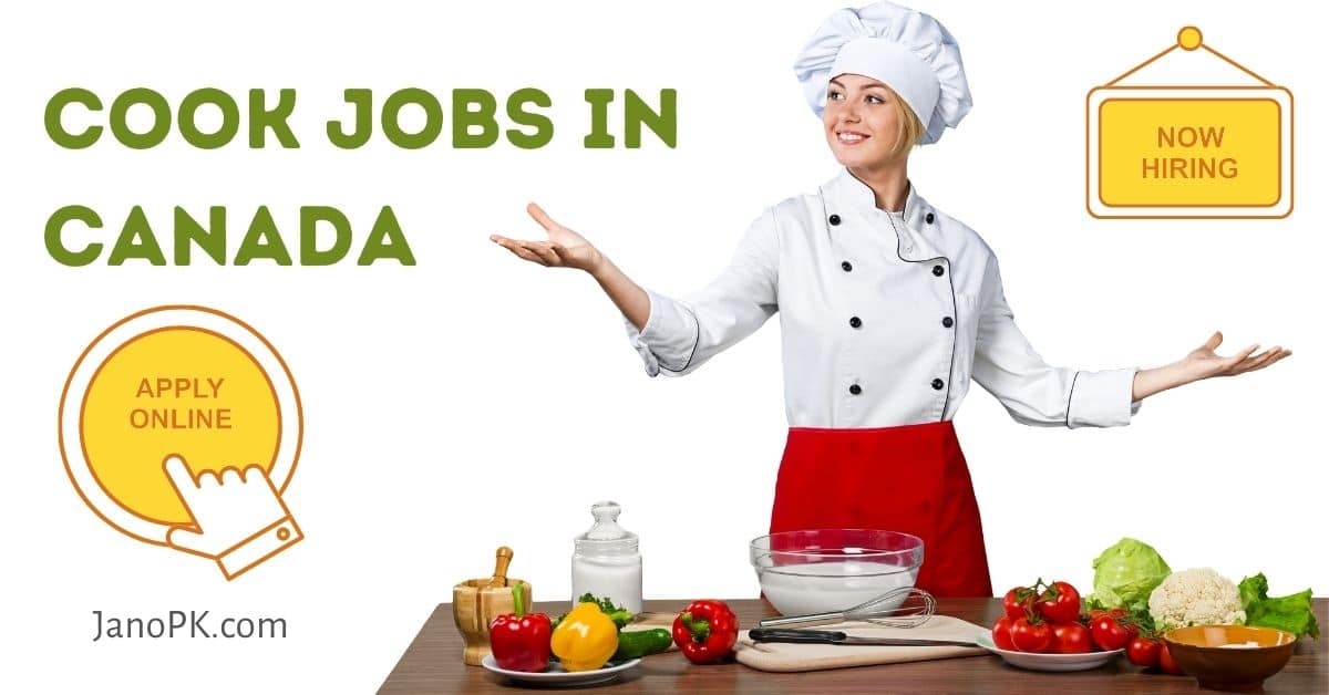 Cook Jobs in Canada 2021