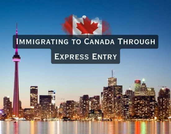 Immigrating to Canada Through Express Entry