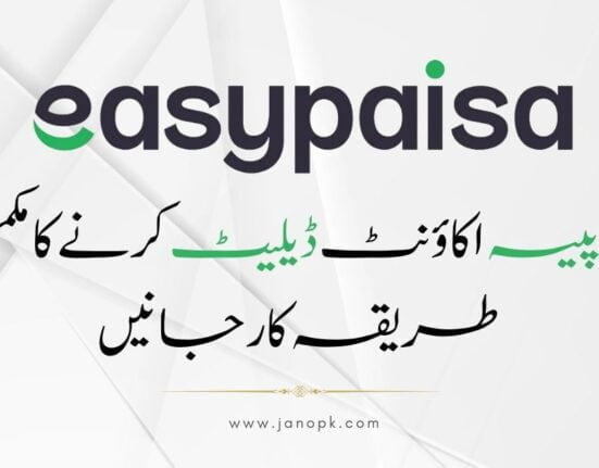 How to Delete Easypaisa Account?